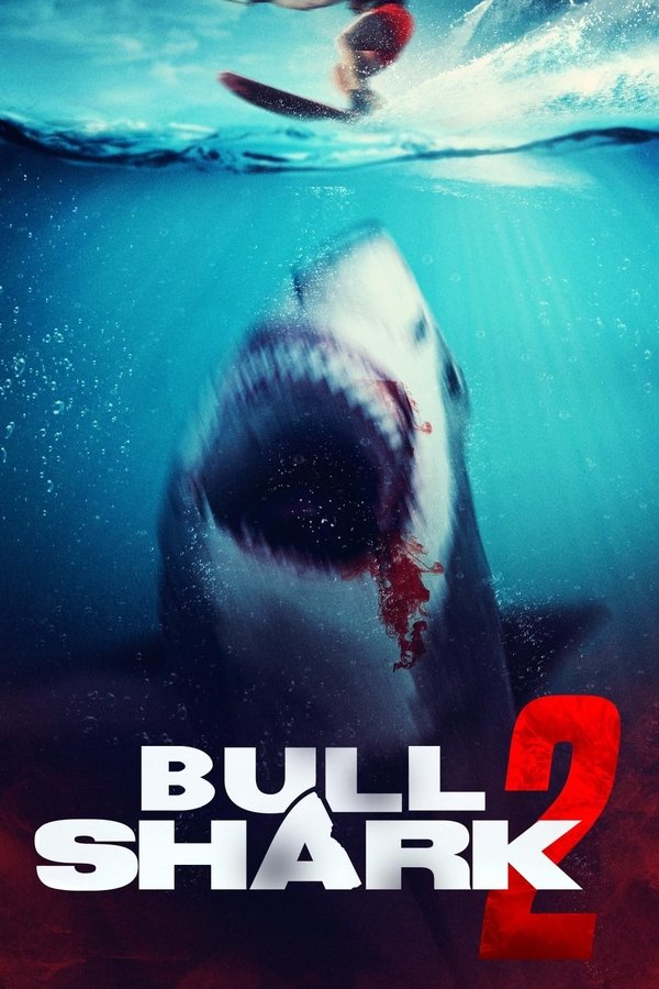  فيلم Bull Shark 2 2024 مترجم