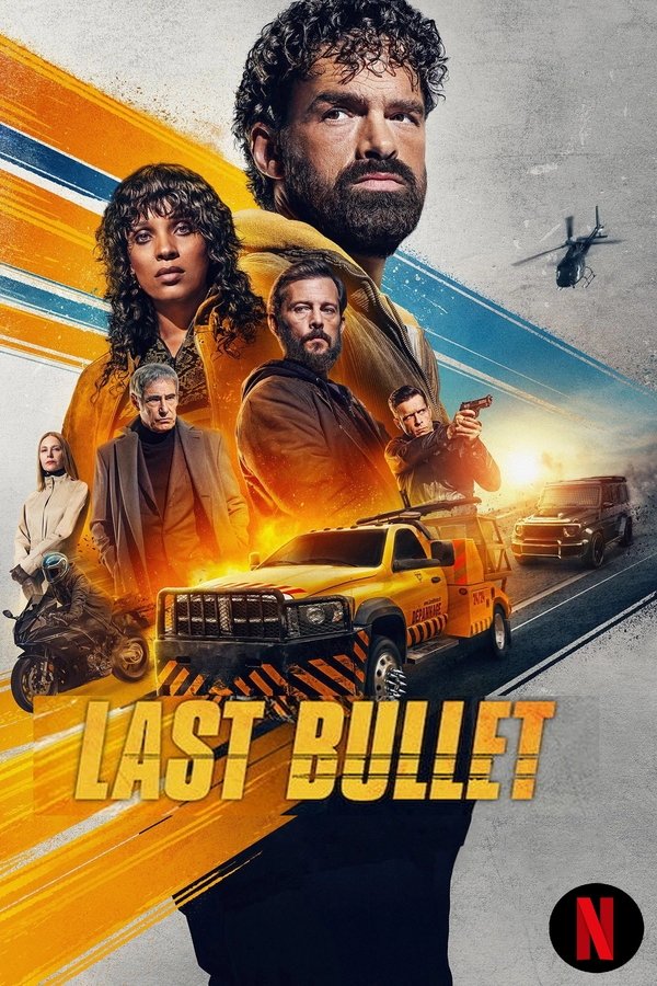  فيلم Last Bullet 2025 مترجم