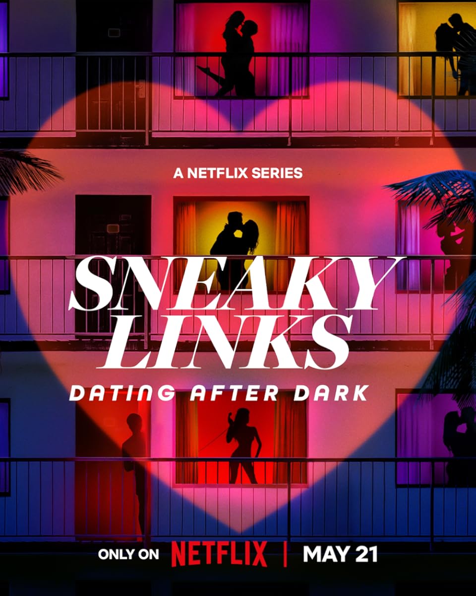  برنامج Sneaky Links Dating After Dark 2025 الواقعي موسم 1 حلقة